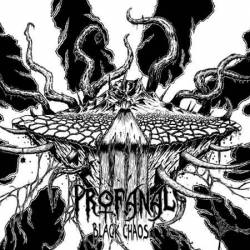 Profanal : Black Chaos